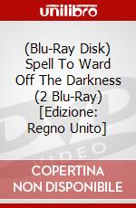 (Blu-Ray Disk) Spell To Ward Off The Darkness (2 Blu-Ray) [Edizione: Regno Unito] brd