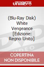 (Blu-Ray Disk) White Vengeance [Edizione: Regno Unito] brd