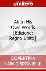 Ali In His Own Words [Edizione: Regno Unito] dvd