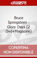 Bruce Springsteen - Glory Days (2 Dvd+Magazine) dvd