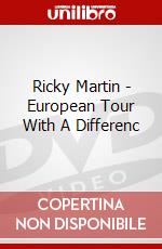 Ricky Martin - European Tour With A Differenc dvd
