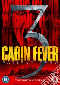 Cabin Fever 3 Patient Zero dvd