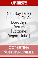 (Blu-Ray Disk) Legends Of Oz Dorothys Return [Edizione: Regno Unito] brd