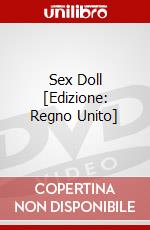 Sex Doll [Edizione: Regno Unito] dvd