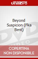 Beyond Suspicion (Fka Bent) dvd