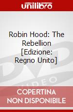 Robin Hood: The Rebellion [Edizione: Regno Unito] dvd