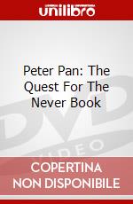Peter Pan: The Quest For The Never Book dvd