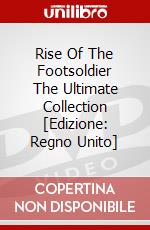 Rise Of The Footsoldier The Ultimate Collection [Edizione: Regno Unito] dvd