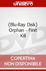 (Blu-Ray Disk) Orphan - First Kill brd