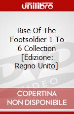 Rise Of The Footsoldier 1 To 6 Collection [Edizione: Regno Unito] dvd