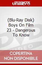 (Blu-Ray Disk) Boys On Film 23 - Dangerous To Know brd