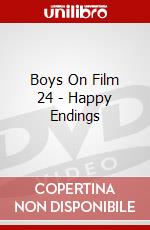 Boys On Film 24 - Happy Endings dvd