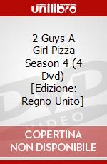 2 Guys A Girl Pizza Season 4 (4 Dvd) [Edizione: Regno Unito] film in dvd di Revelation
