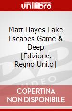 Matt Hayes Lake Escapes Game & Deep [Edizione: Regno Unito] dvd