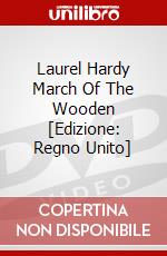 Laurel Hardy March Of The Wooden [Edizione: Regno Unito] dvd