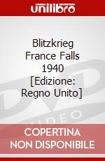 Blitzkrieg France Falls 1940 [Edizione: Regno Unito] dvd