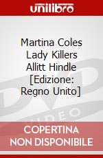 Martina Coles Lady Killers Allitt Hindle [Edizione: Regno Unito] dvd