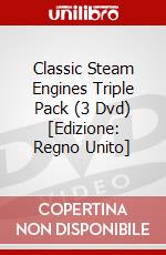 Classic Steam Engines Triple Pack (3 Dvd) [Edizione: Regno Unito] dvd