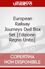 European Railway Journeys Dvd Box Set [Edizione: Regno Unito] dvd
