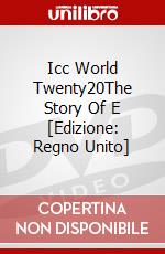 Icc World Twenty20The Story Of E [Edizione: Regno Unito] dvd
