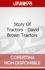 Story Of Tractors - David Brown Tractors dvd