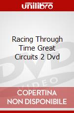 Racing Through Time Great Circuits 2 Dvd dvd