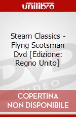 Steam Classics - Flyng Scotsman Dvd [Edizione: Regno Unito] dvd