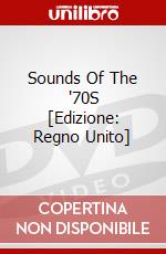 Sounds Of The '70S [Edizione: Regno Unito] dvd