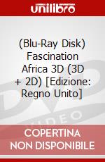 (Blu-Ray Disk) Fascination Africa 3D (3D + 2D) [Edizione: Regno Unito] brd