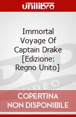 Immortal Voyage Of Captain Drake  [Edizione: Regno Unito] dvd