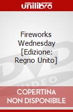 Fireworks Wednesday [Edizione: Regno Unito] dvd