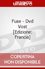Fuse - Dvd Vost [Edizione: Francia] dvd