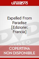 Expelled From Paradise [Edizione: Francia] dvd