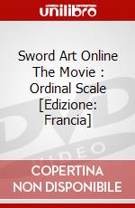 Sword Art Online The Movie : Ordinal Scale [Edizione: Francia] dvd