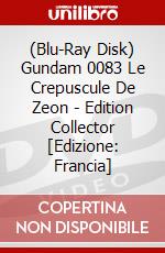 (Blu-Ray Disk) Gundam 0083 Le Crepuscule De Zeon - Edition Collector [Edizione: Francia] brd