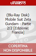 (Blu-Ray Disk) Mobile Suit Zeta Gundam - Partie 2/2 [Edizione: Francia] brd