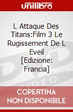 L Attaque Des Titans:Film 3 Le Rugissement De L Eveil [Edizione: Francia] dvd