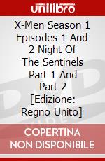 X-Men Season 1 Episodes 1 And 2 Night Of The Sentinels Part 1 And Part 2  [Edizione: Regno Unito] dvd