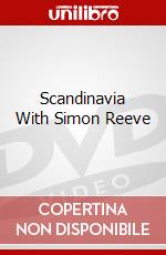 Scandinavia With Simon Reeve dvd