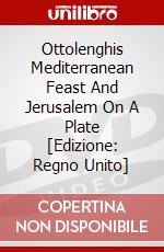 Ottolenghis Mediterranean Feast And Jerusalem On A Plate [Edizione: Regno Unito] dvd