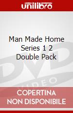 Man Made Home Series 1 2 Double Pack dvd
