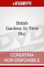 British Gardens In Time Bbc dvd