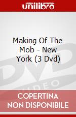 Making Of The Mob - New York (3 Dvd) [Edizione: Regno Unito] dvd
