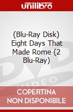 (Blu-Ray Disk) Eight Days That Made Rome (2 Blu-Ray) brd