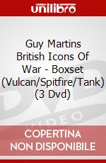 Guy Martins British Icons Of War - Boxset (Vulcan/Spitfire/Tank) (3 Dvd) dvd