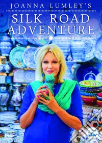 Joanna Lumleys Silk Road Adventure dvd
