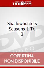 Shadowhunters Seasons 1 To 3 dvd