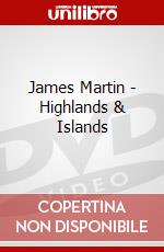 James Martin - Highlands & Islands dvd