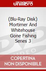 (Blu-Ray Disk) Mortimer And Whitehouse Gone Fishing Series 3 brd
