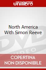 North America With Simon Reeve dvd